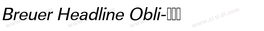 Breuer Headline Obli字体转换
